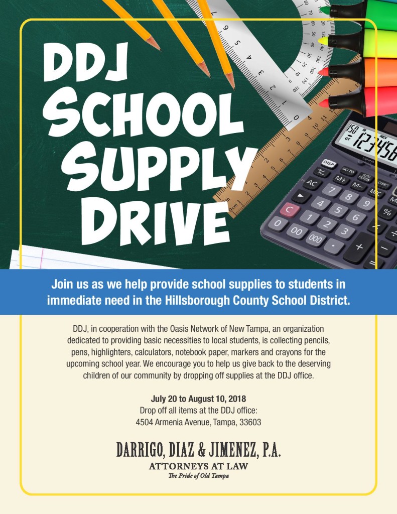 The law office of Darrigo, Diaz & Jimenez launched a Back to School Supply Drive to collect much needed school supplies for needy families within the Tampa community. 